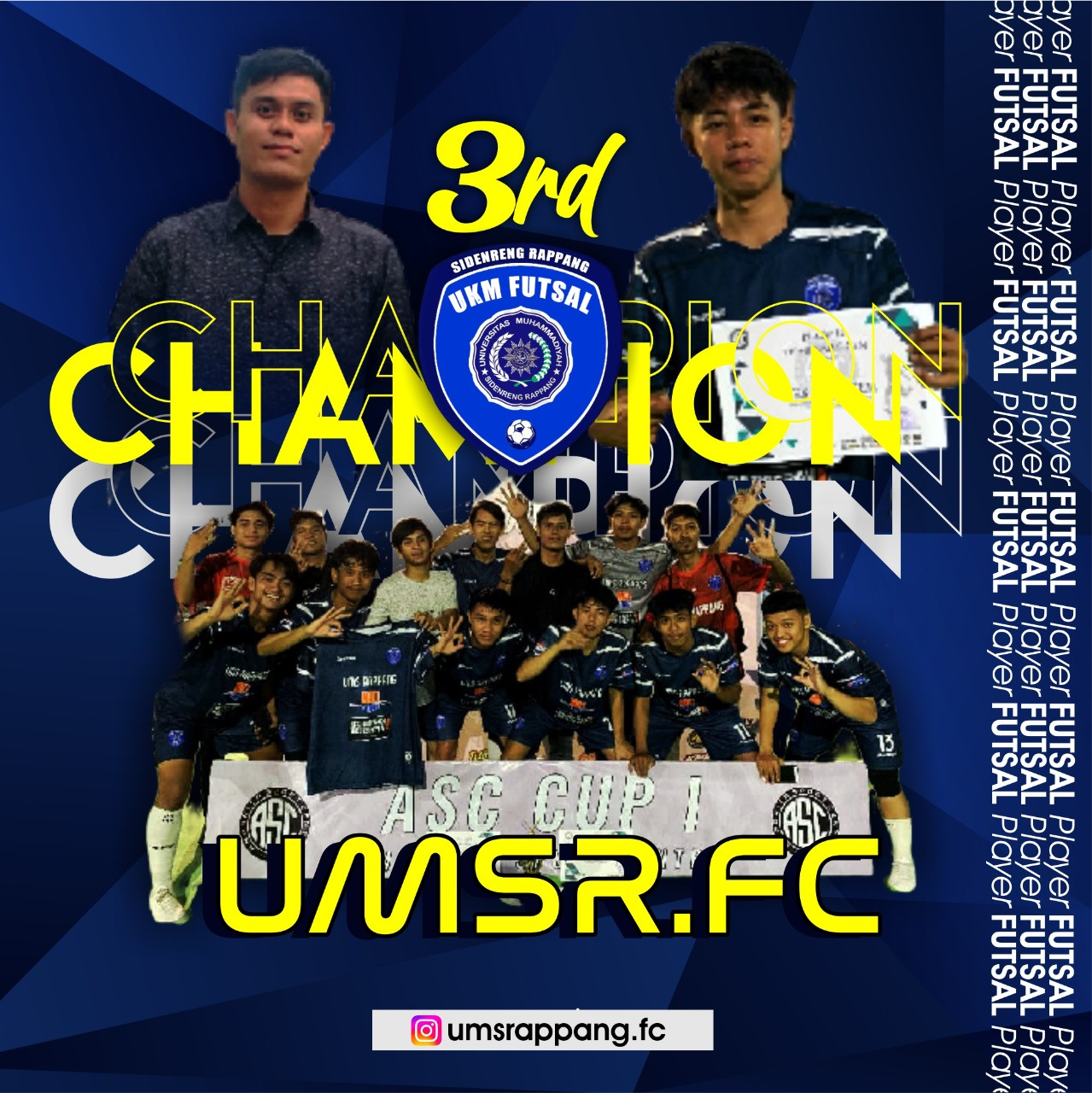 UMS Rappang FC Juara 3 Turnamen Futsal ASC Cup 1